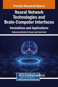 bokomslag Neural Network Technologies and Brain-Computer Interfaces