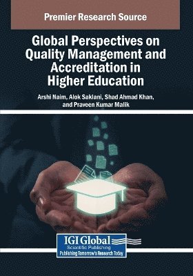 bokomslag Global Perspectives on Quality Management and Accreditation in Higher Education