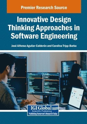 bokomslag Innovative Design Thinking Approaches in Software Engineering