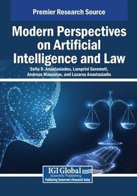 bokomslag Modern Perspectives on Artificial Intelligence and Law