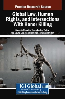 bokomslag Global Law, Human Rights, and Intersections With Honor Killing