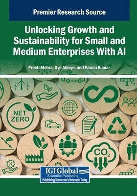 bokomslag Unlocking Growth and Sustainability for Small and Medium Enterprises With AI