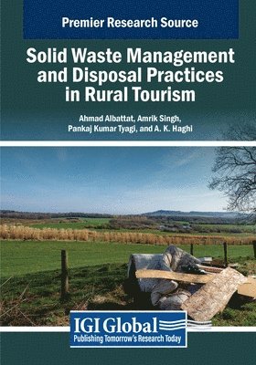 Ahmad Albattat, Amrik Singh - Solid Waste Management and Disposal Practices in Rural Tourism, Häftad
