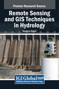 bokomslag Remote Sensing and GIS Techniques in Hydrology