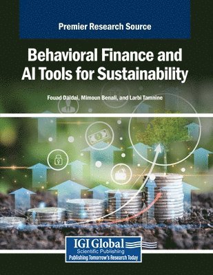 bokomslag Behavioral Finance and AI Tools for Sustainability