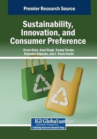 bokomslag Sustainability, Innovation, and Consumer Preference