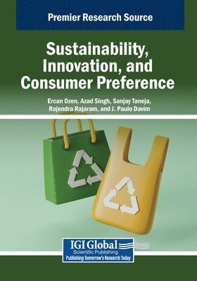 Sustainability, Innovation, and Consumer Preference 1