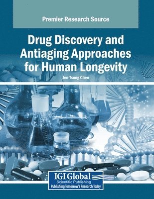 bokomslag Drug Discovery and Antiaging Approaches for Human Longevity