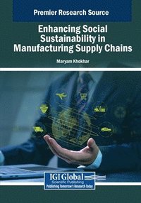 bokomslag Enhancing Social Sustainability in Manufacturing Supply Chains