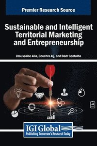 bokomslag Sustainable and Intelligent Territorial Marketing and Entrepreneurship