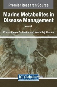 bokomslag Marine Metabolites in Disease Management, VOL 1