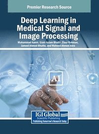 bokomslag Deep Learning in Medical Signal and Image Processing
