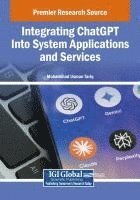 bokomslag Integrating ChatGPT Into System Applications and Services