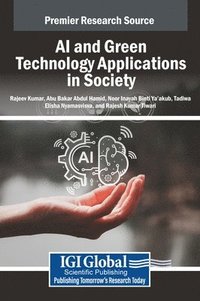 bokomslag AI and Green Technology Applications in Society