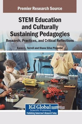 STEM Education and Culturally Sustaining Pedagogies