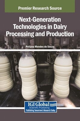 bokomslag Next-Generation Technologies in Dairy Processing and Production