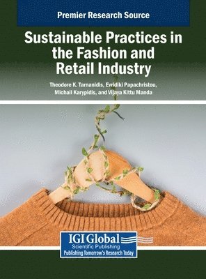 bokomslag Sustainable Practices in the Fashion and Retail Industry