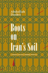 bokomslag Boots on Iran's Soil