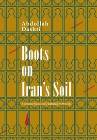 bokomslag Boots on Iran's Soil