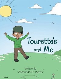 bokomslag Tourette's and Me