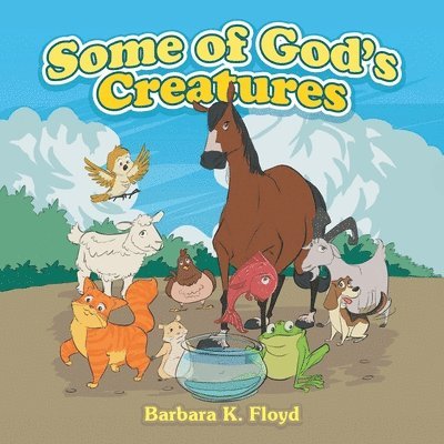 Some of God's Creatures 1