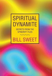 bokomslag Spiritual Dynamite