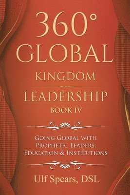 bokomslag 360° Global Kingdom Leadership