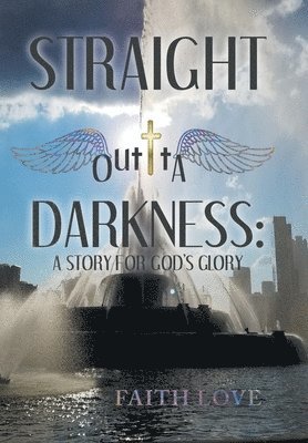 Straight Outta Darkness 1