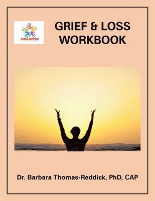 bokomslag Grief & Loss Workbook