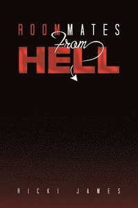 bokomslag Roommates from Hell