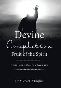 bokomslag Devine Completion Fruit of the Spirit