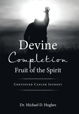 Devine Completion Fruit of the Spirit 1