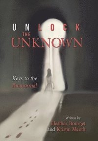 bokomslag Unlock the Unknown