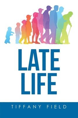Late Life 1