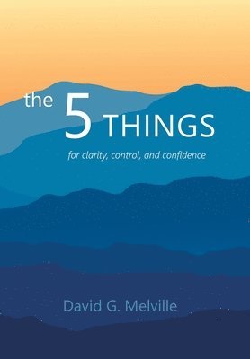 David G Melville, David G. Melville - 5 THINGS, Inbunden