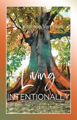 Living Intentionally 1