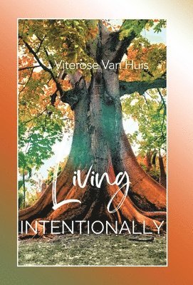 Living Intentionally 1