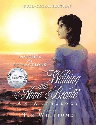 Walking with Anne Bront (full-color edition) 1