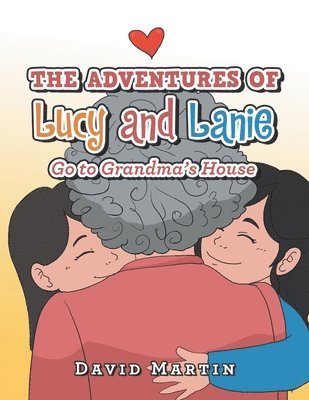 bokomslag The Adventures of Lucy and Lanie