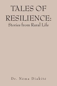bokomslag Tales of Resilience