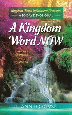 A Kingdom Word Now 1