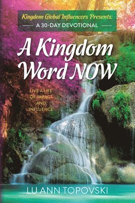 A Kingdom Word Now 1