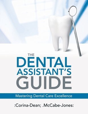 bokomslag Dental Assistant's Guide