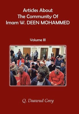 Articles About The Community Of Imam W. DEEN MOHAMMED