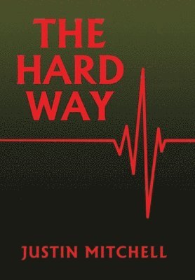 Hard Way