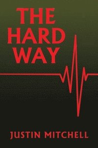 bokomslag The Hard Way