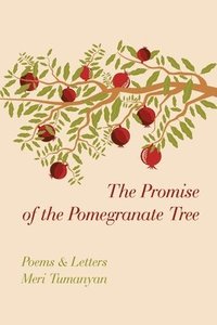 bokomslag The Promise of the Pomegranate Tree