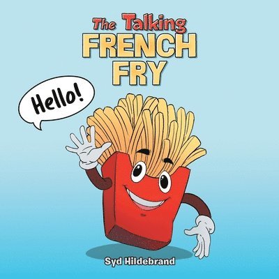 The Talking French Fry 1