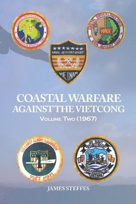 Coastal Warfare Against the Viet Cong Volume Two (1967) 1