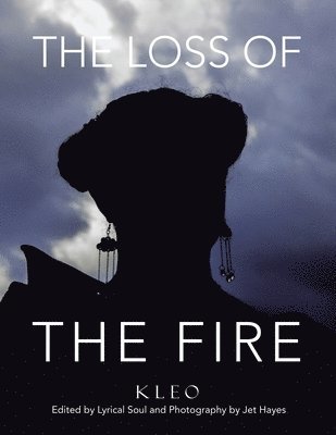 The Loss of The Fire 1